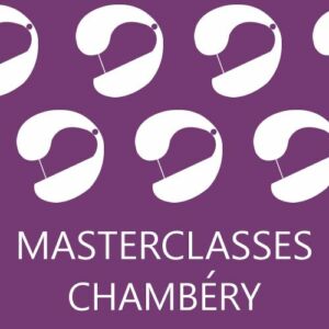 MASTERCLASSES Chambéry